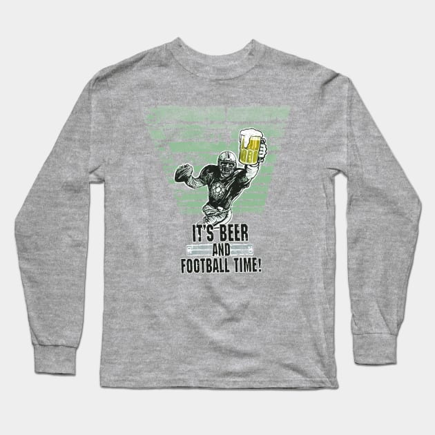 Beer and Football Time Long Sleeve T-Shirt by Mudge